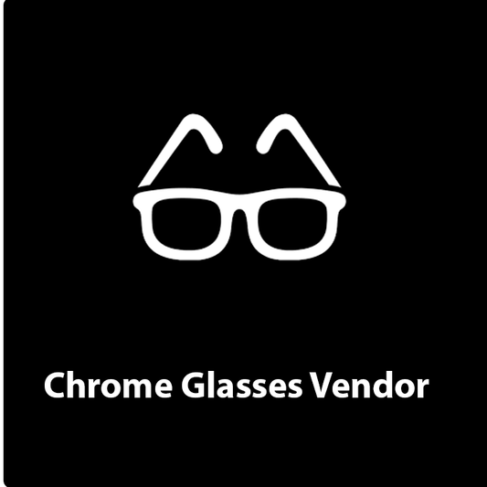 Chrome Glasses Supplier